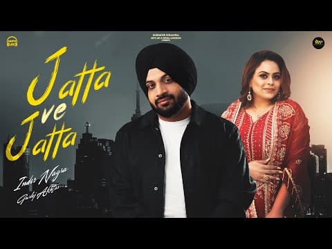 Jatta Ve Jatta - Inder Nagra | Gurlez Akhtar | New Punjabi Songs 2025 by MP3 UK - Album Art