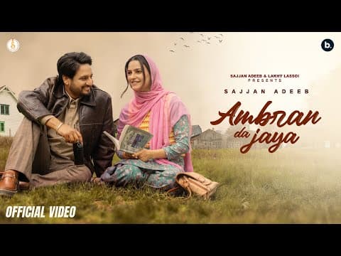 Ambran Da Jaya | | Mannat Noor | Punjabi Song 2025 by Sajjan Adeeb - Album Art