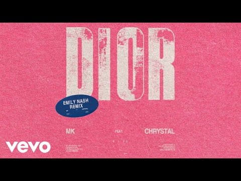 Dior (feat. Chrystal) by MK - Album Art