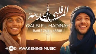 Maher Zain & Harris J - Qalbi Fil Madinah | | قلبي في المدينة