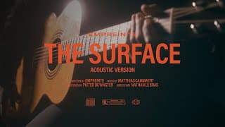 The Surface - Acoustic Version