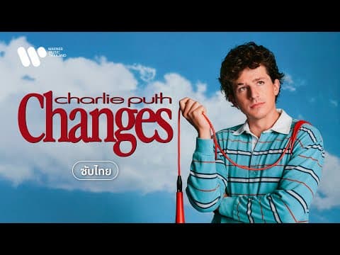 Changes - Charlie Puth by Warner Music Thailand - Album Art