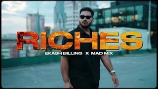 RICHES - Ekash Billing | Mad Mix | Benny Bhoday | | Latest Punjabi 2025