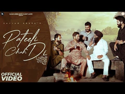 Pateeli Chah Di | | Punjabi Song 2025 by Sajjan Adeeb - Album Art