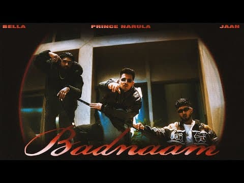 Badnaam | Prince Narula | Bella | Jaan | New song 2025 by Prince Narula Music - Album Art