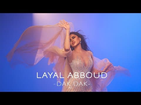 Layal Abboud - Dak Dak / ليال عبود - دق دق by ArabSong Production - Album Art