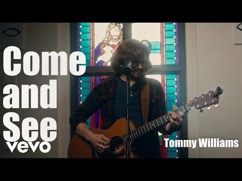Come and See by Tommy Williams - Album Art