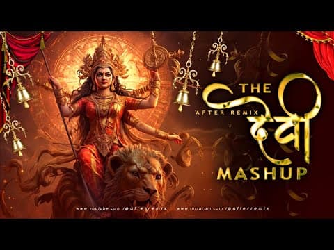 The Devi Mashup 2025 | Navratri Special Song | Navratri Bhajan | by After Remix - Album Art