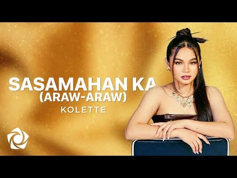 Sasamahan Ka - Araw-Araw by KOLETTE - Album Art