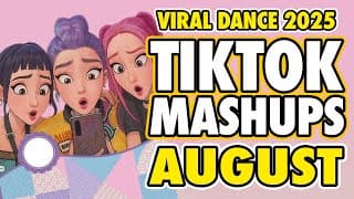 New Tiktok Mashup 2025 Philippines Party Viral Dance Trends August 24th