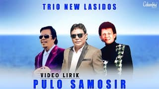 Trio New Lasidos - Pulo Samosir