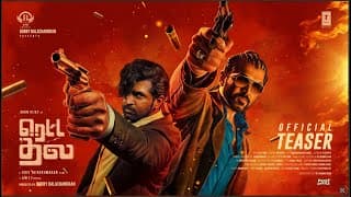 Retta Thala Teaser | Arun Vijay | Siddhi | Tanya | Kris Thirukumaran | Sam CS | Bobby | BTG