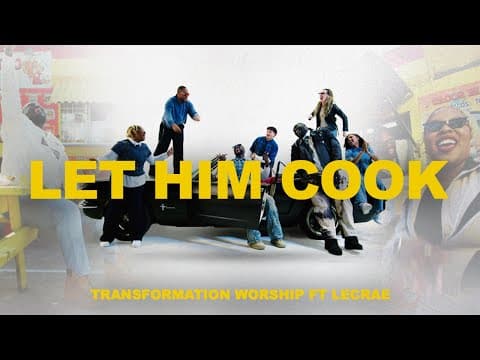 LET HIM COOK | by Transformation Worship - Album Art