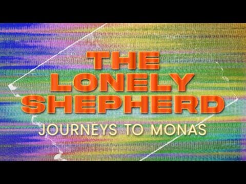 The Lonely Shepherd by Journeys To Monas - Album Art