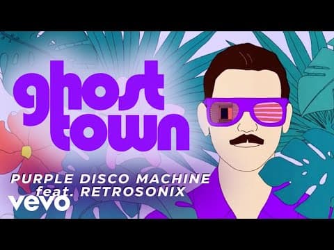 Ghost Town (feat. Retrosonix) by Purple Disco Machine - Album Art