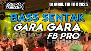🔥BASS SENTAK | INDIA GARA GARA FB PRO🌴TERBARU 2025