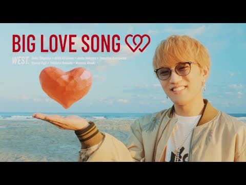 BIG LOVE SONG by WEST. - Album Art