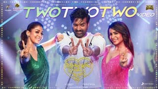 Two Two Two - Song | Kaathuvaakula Rendu Kaadhal | Vijay Sethupathi | Anirudh | Vignesh Shivan