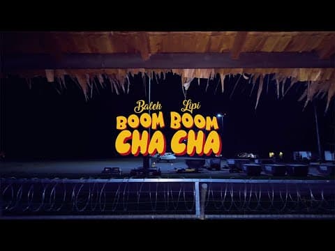 Boom Boom Cha Cha ft. Lipi by Baleh - Album Art
