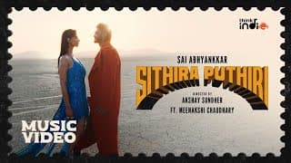 @SaiAbhyankkar - Sithira Puthiri | Meenakshi Chaudhary| Akshay Sundher | Think Indie