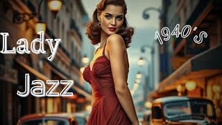 1940 Jazz Classic ~ Retro Jazz
