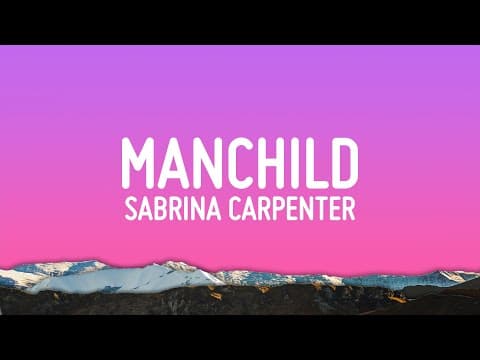 Manchild by Sabrina Carpenter - Album Art