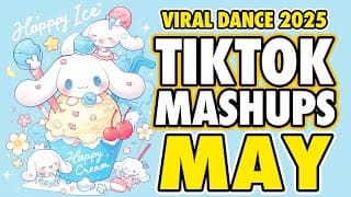 New Tiktok Mashup 2025 Philippines Party Viral Dance Trends May 13th