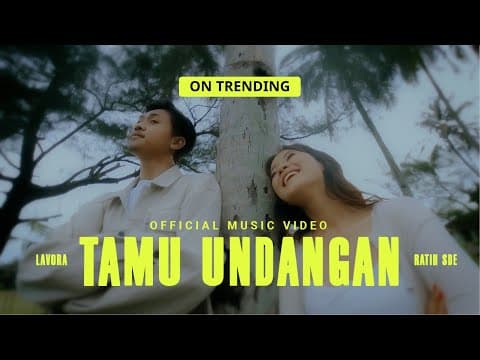Tamu Undangan - Ft Ratih SDE | Alasanku Milih Dee Mergo Kowe Nyepeleke by LAVORA - Album Art
