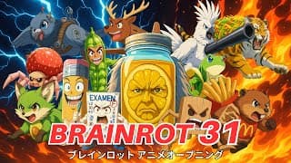 BRAINROT: Anime Opening feat. NEW Brainrot Characters |