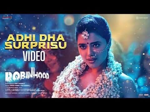 Adhi Dha Surprisu | Robinhood | Nithiin, Sreeleela, Ketika Sharma, Venky Kudumula, GV Prakash by Sony Music South - Album Art