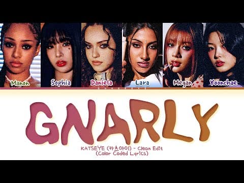 KATSEYE Gnarly Lyrics by Chaereve - Album Art