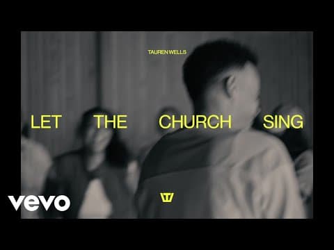 Let The Church Sing by Tauren Wells - Album Art