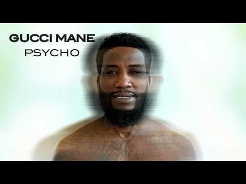 Psycho by Gucci Mane - Album Art