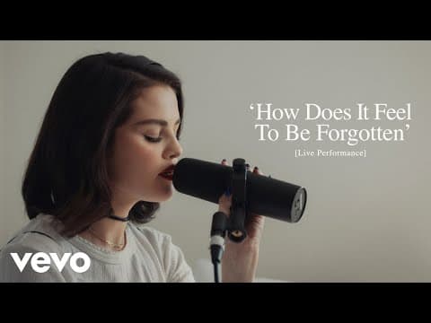 Selena Gomez, benny blanco - How Does It Feel To Be Forgotten | Vevo Extended Play by SelenaGomez - Album Art