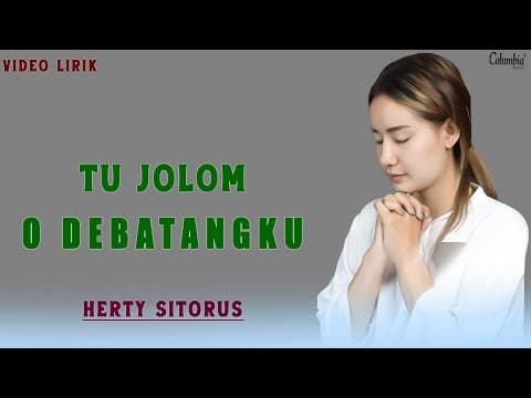 Herty Sitorus - Tu Jolom O Debatangku by Columbia Record - Album Art