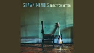 Treat You Better