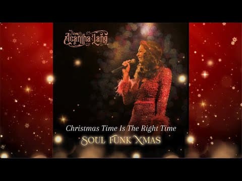 Christmas Time Is The Right Time by Acantha Lang - Album Art