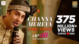 Channa Mereya - | Ae Dil Hai Mushkil | Karan Johar | Ranbir | Anushka | Pritam | Arijit