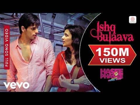Ishq Bulaava Full - Hasee Toh Phasee|Parineeti, Sidharth|Sanam Puri, Shipra Goyal by SonyMusicIndia - Album Art