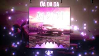 DA DA DA