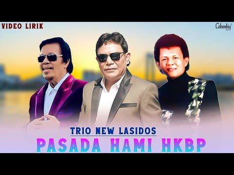 Trio New Lasidos - Pasada Hami HKBP by Columbia Record - Album Art