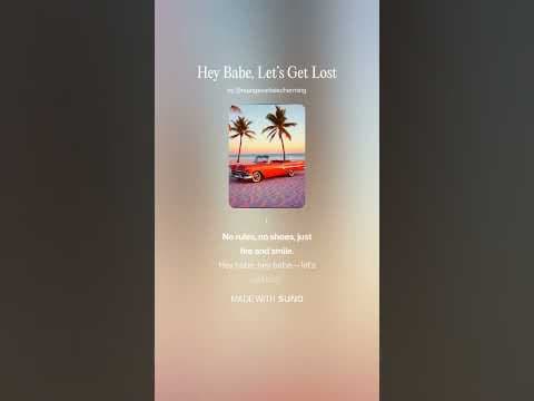 Hey Babe, Let’s Get Lost – Summer Hit by Raadgever Bescherming - Album Art