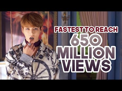FASTEST KPOP GROUPS VIDEOS TO REACH 650 MILLION VIEWS by Soobunnie - Album Art
