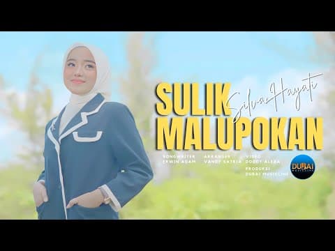 Silva Hayati - Sulik Malupokan by Dubai MusicLine - Album Art