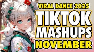 New Tiktok Mashup 2025 Philippines Party Viral Dance Trends November 1st