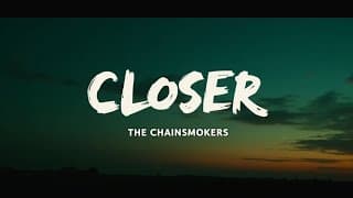 Closer (Lyrics) ft. Halsey | Official Lyric Video | Pop EDM Anthem