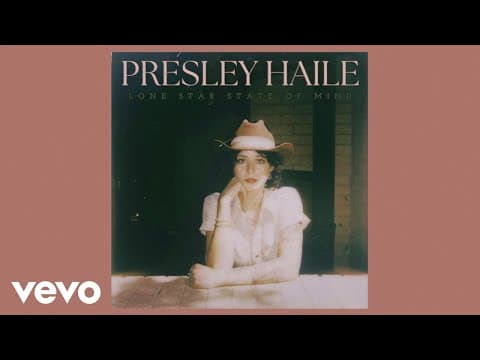 Lone Star State of Mind by Presley Haile - Album Art