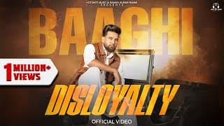 Disloyalty | Baaghi | Jassi X | New Punjabi songs 2025 | Latest punjabi songs 2025