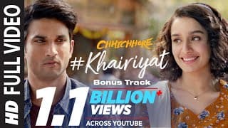 Full Song: KHAIRIYAT | CHHICHHORE | Sushant, Shraddha | Pritam, Amitabh B|Arijit Singh