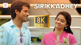 Remo - Sirikkadhey 8K/4K Song | Sivakarthikeyan | Anirudh Ravichander